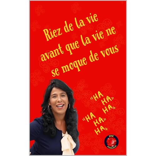 Riez de la vie, avant que la vie ne se moque de vous Audiolibro Por Alina Rubi, Angeline Rubi arte de portada