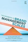 The Handbook of Brand Management Scales