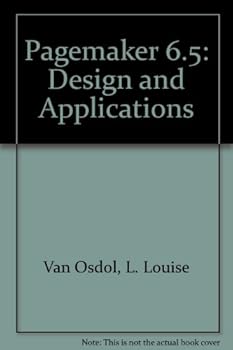Hardcover Pagemaker 6.5: Design and Applications Book