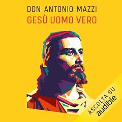 Ges&ugrave; uomo vero copertina