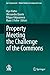 Property Meeting the Challenge of the Commons (Ius Comparatum - Global Studies in Comparative Law, 59)