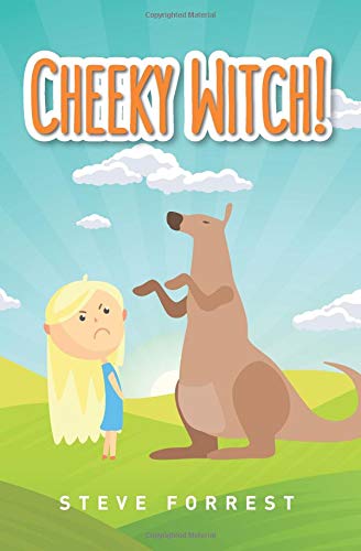 Cheeky Witch! (Aunty Files Book 2)