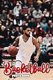 Basketball Photo Book: Sport Colorful Photographs Album For All Ages To Unleash The Creativity Energy