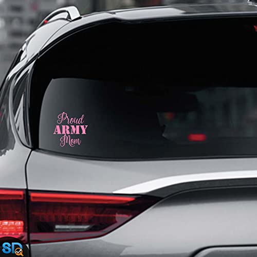 Smartdistributors Smart Proud Army Mom Vinyl Die Cut Decal Sticker For Truck, Car Window, Laptop, Us Military Decals Size 6.5 Inch Color Pink #TOP1