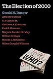 The Election of 2000: Reports and Interpretations (ELECTION OF (YEAR))