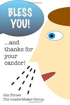 Paperback Bless You! ...And Thanks For Your Candor Book