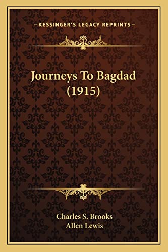 Journeys To Bagdad (1915)