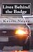 Lives Behind the Badge