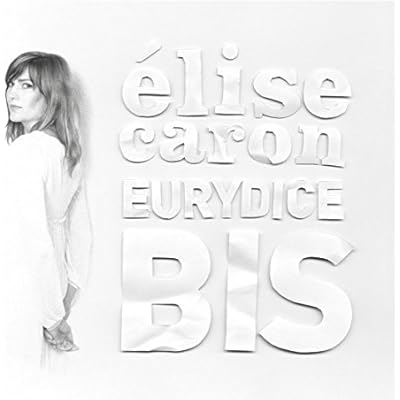Eurydice Bis