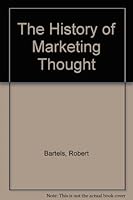 The History of Marketing Thought (Grid series in marketing) 0882440853 Book Cover