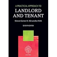 A Practical Approach to Landlord and Tenant 7/e