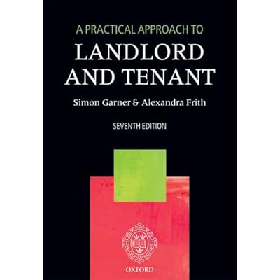 A Practical Approach to Landlord and Tenant 7/e