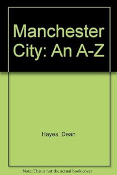 Paperback Manchester City - an A-Z Book