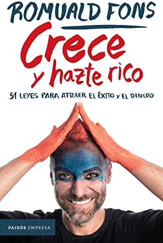 libro crece y hazte rico fons romualdo