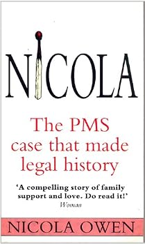 Paperback Nicola: The Pms Case That Made Legal History Book