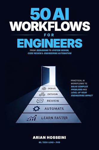 50 AI Workflows for Engineers: From Debugging to System Design, Code Review & Engineering Automation