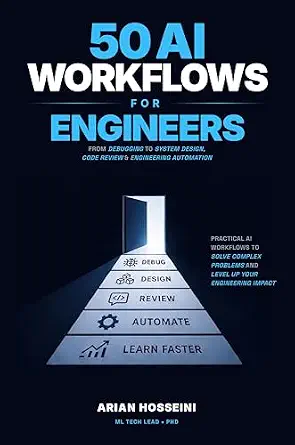 50 AI Workflows for Engineers: From Debugging to System Design, Code Review & Engineering Automation