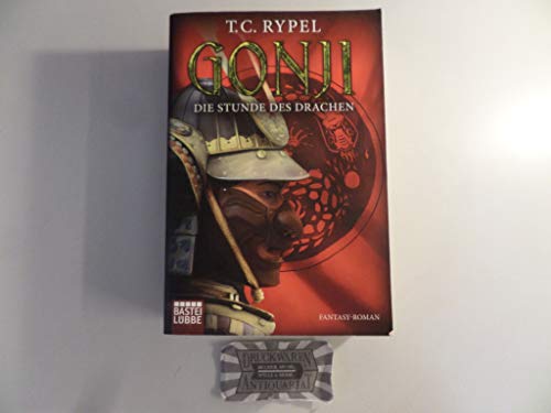 Gonji - Die Stunde des Drachen: Fantasy-Roman