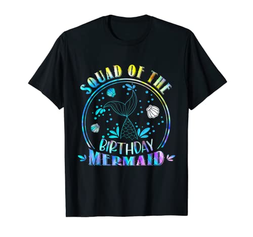 Squad Of The Birthday Mermaid Cute Funny Matching Family T-Shirt