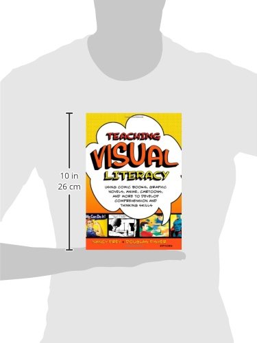 image for Corwin Teaching Visual Literacy: Using Comic Books, Graphic Novels, An