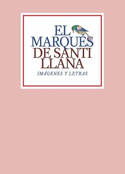 El Marques de Santillana