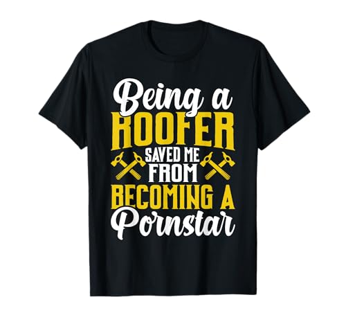 Roofer Funny Roofing Tee For Coworker Novelty T-Shirt