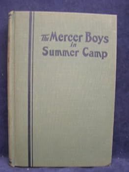 Mercer Boys in Summer Camp, The