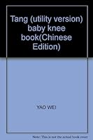 Tang (utility version) baby knee book 7539722266 Book Cover