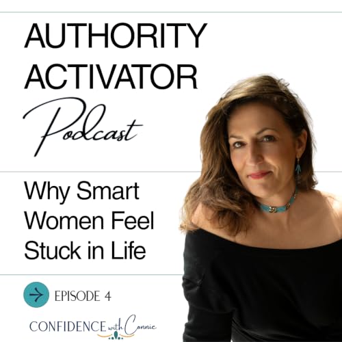 Why Smart Women Feel Stuck In Life