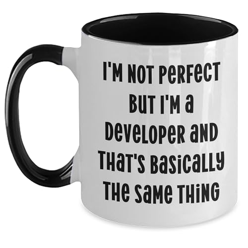 Developer Gifts for Christmas - I'm Not Perfect But I'm A Developer And That's Basically The Same Thing Two Tone Coffee Mug Funny Quote