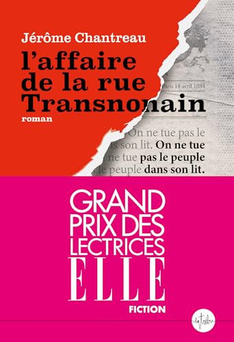 L'affaire de la rue Transnonain: Grand Prix des lectrices ELLE Fiction