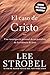 Caso de Cristo, El