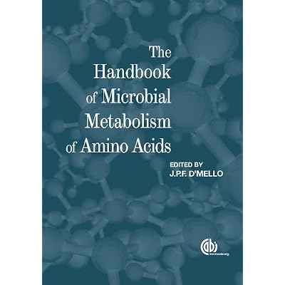 The Handbook of Microbial Metabolism of Amino Acids