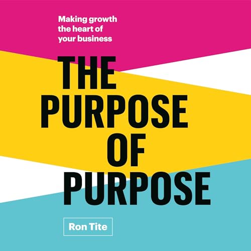 The Purpose of Purpose by Ron Tite episode artwork