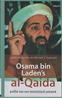 Osama bin Laden's al-Qaida: profiel van een terroristisch netwerk 9043903256 Book Cover