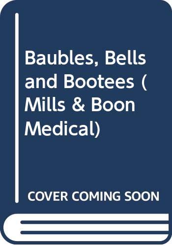 Image of Baubles, Bells and Bootees (Mills & Boon Medical)