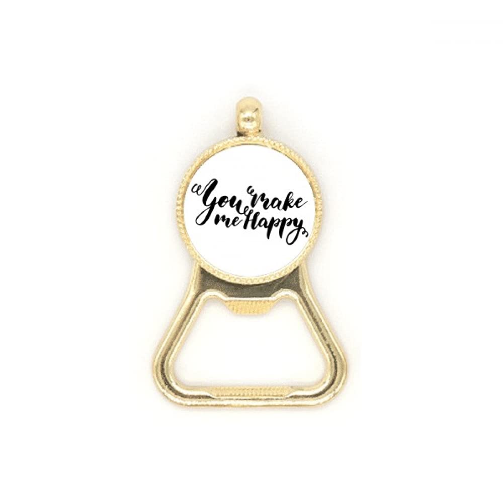 Porte-clés You Make Me Happy en acier inoxydable pour offrir du bonheur