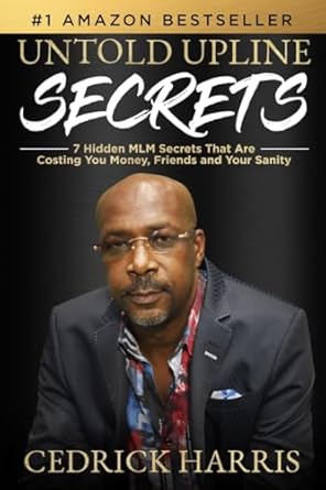 Amazon: Untold Upline Secrets: 7 Hidden MLM Secrets That Are