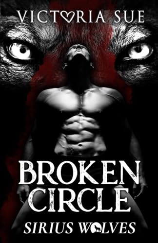 Broken Circle (Sirius Wolves)