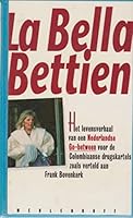 La bella Bettien (Meulenhoff editie) 9029045841 Book Cover