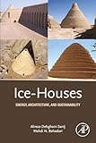 Photo Gallery ice-houses: energy, architecture, and sustainability (english edition) Photo Gallery ice-houses: energy, architecture, and sustainability (english edition)