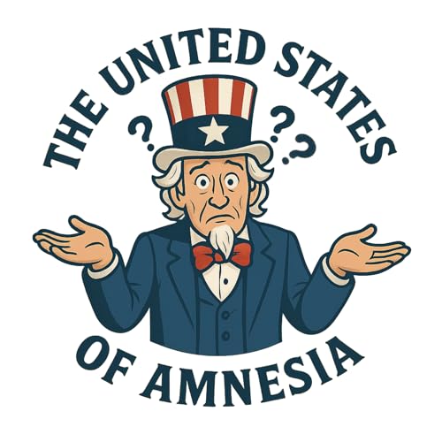 The United States of Amnesia Podcast Por Marshall Newman Blake Henke and Mike Mendenhall arte de portada