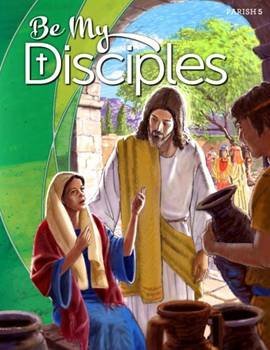 Be My Disciples (Parish 5) 0782915744 Book Cover