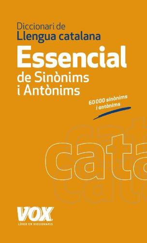 Télécharger Diccionari Essencial de Sinònims i Antònims PDF Ebook En Ligne