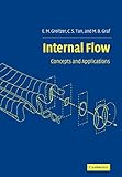 Internal Flow: Concepts and Applications (Cambridge Engine Technology Series)