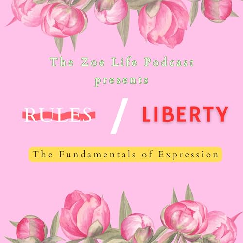 Rules, Liberty I: The Fundamentals of Expression