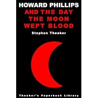 The Day the Moon Wept Blood