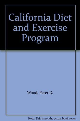 California Diet and Exercise Program B000J4LAGU Book Cover