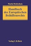  Handbuch des Europäischen Beihilfenrechts