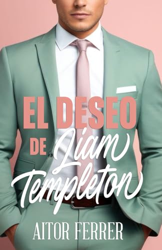 El deseo de Liam Templeton